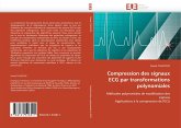 Compression des signaux ECG par transformations polynomiales