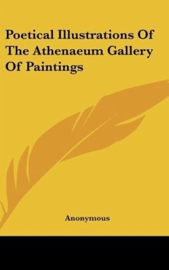 Poetical Illustrations Of The Athenaeum Gallery Of Paintings
