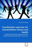 Coordination exercises for schoolchildren fitness and health