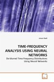 TIME-FREQUENCY ANALYSIS USING NEURAL NETWORKS