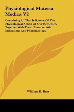 Physiological Materia Medica V2 - Burt, William H.