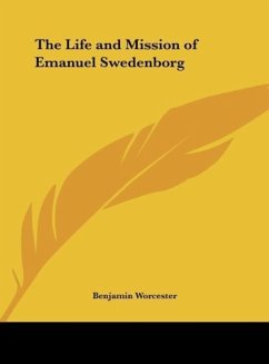 The Life and Mission of Emanuel Swedenborg