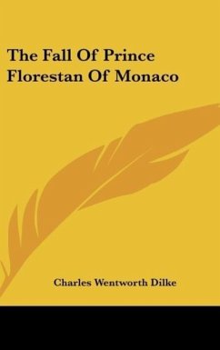 The Fall Of Prince Florestan Of Monaco