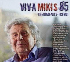 Viva Mikis 85.Hommage - Theodoraris,Mikis