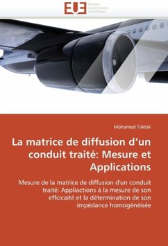 La Matrice de Diffusion D Un Conduit Traité: Mesure Et Applications