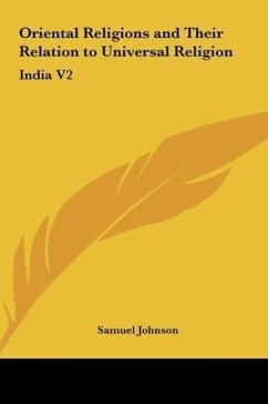 Oriental Religions and Their Relation to Universal Religion