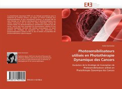 Photosensibilisateurs utilisés en Photothérapie Dynamique des Cancers - Sosnowiez, Katia