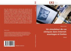 Un simulateur de cas cliniques dans Internet: avantages et limites - Poulin, Alberto