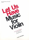 Let Us Have Music for Violin Volume 2