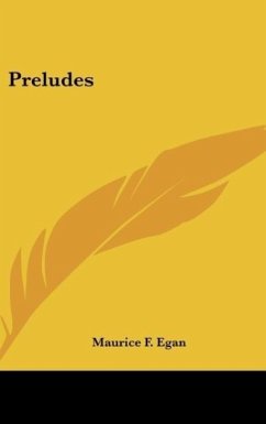 Preludes - Egan, Maurice F.