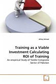 Training as a Viable Investment Calculating ROI of Training