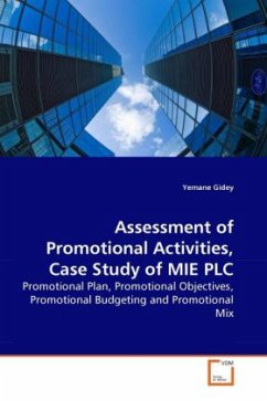 Assessment of Promotional Activities, Case Study of MIE PLC - Gidey, Yemane