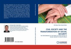 CIVIL SOCIETY AND THE TRANSFORMATION OF SOCIAL SECURITY