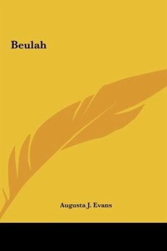 Beulah - Evans, Augusta J.