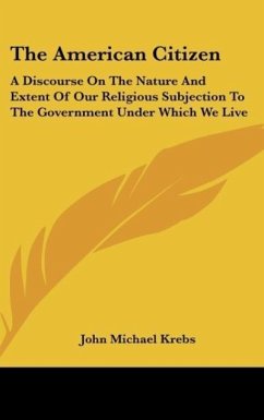 The American Citizen - Krebs, John Michael