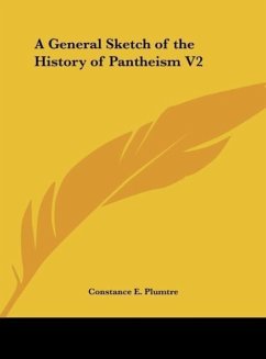 A General Sketch of the History of Pantheism V2