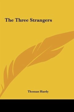 The Three Strangers - Hardy, Thomas