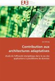 Contribution Aux Architectures Adaptatives Contribution Aux Architectures Adaptatives