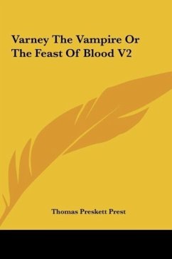 Varney The Vampire Or The Feast Of Blood V2 - Prest, Thomas Preskett