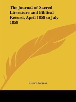 The Journal of Sacred Literature and Biblical Record, April 1858 to July 1858