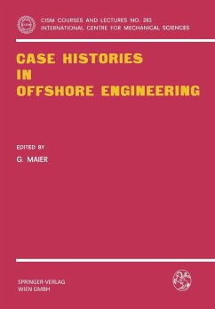 Case Histories in Offshore Engineering - Maier