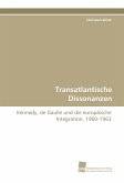 Transatlantische Dissonanzen