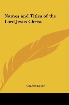 Names and Titles of the Lord Jesus Christ