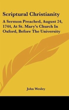 Scriptural Christianity - Wesley, John