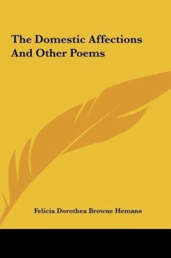 The Domestic Affections And Other Poems