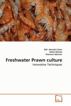 Freshwater Prawn culture - Islam, Ashraful;Wahab, Abdul;Rahman, Shamsur