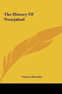 The History Of Nourjahad - Sheridan, Frances