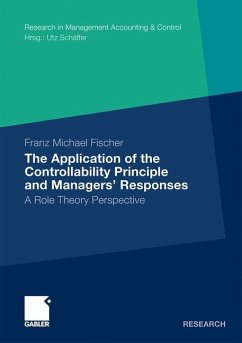 The Application of the Controllability Principle and Managers¿ Responses - Fischer, Franz M.