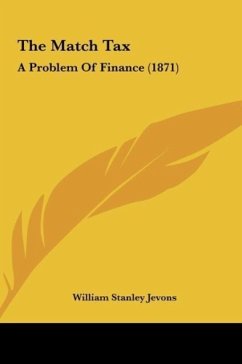 The Match Tax - Jevons, William Stanley