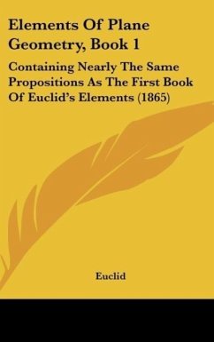 Elements Of Plane Geometry, Book 1 - Euclid