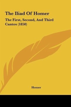 The Iliad Of Homer - Homer