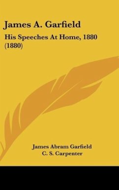 James A. Garfield - Garfield, James Abram