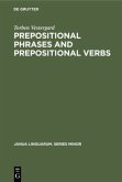 Prepositional Phrases and Prepositional Verbs