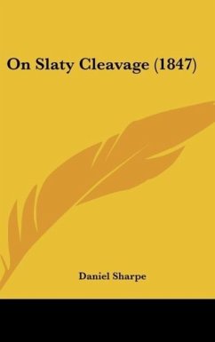 On Slaty Cleavage (1847) - Sharpe, Daniel