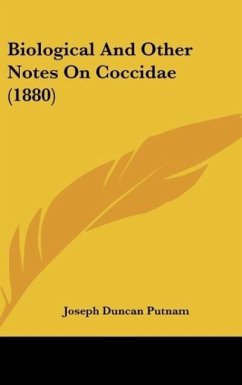 Biological And Other Notes On Coccidae (1880) - Putnam, Joseph Duncan