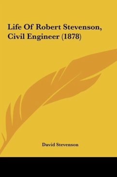 Life Of Robert Stevenson, Civil Engineer (1878) - Stevenson, David