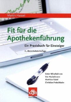 Fit für die Apothekenführung - Hassel, Martin