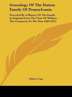 Genealogy Of The Dutton Family Of Pennsylvania