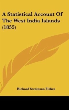 A Statistical Account Of The West India Islands (1855)