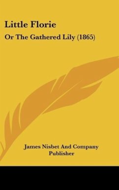 Little Florie - James Nisbet And Company Publisher
