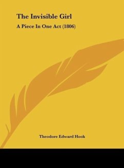 The Invisible Girl - Hook, Theodore Edward