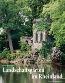 Landschaftsgärten im Rheinland, m. 1 DVD-ROM