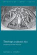 Theology as Ascetic Act - Bild 1