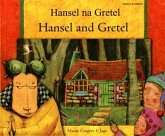 Hansel and Gretel in Swahili and English Hansel and Gretel in Swahili and English
