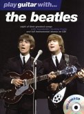 Play Guitar with the Beatles: songbook for voice/guitar/tablature