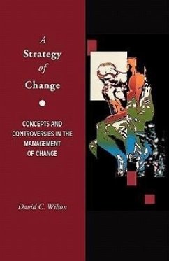 A Strategy of Change - Wilson, David C; Wilson, Geoff